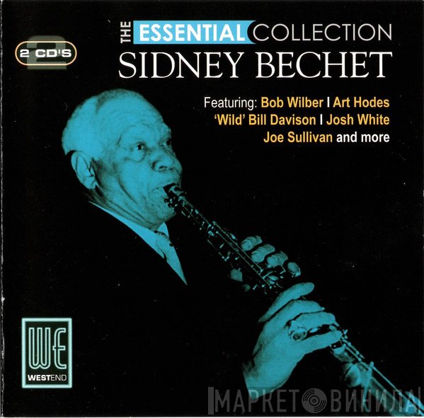 Sidney Bechet  - The Essential Collection