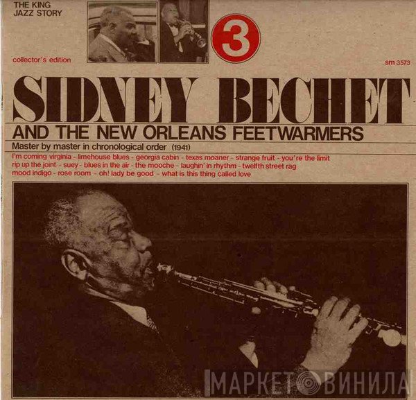 Sidney Bechet, The New Orleans Feetwarmers - Sidney Bechet And The New Orleans Feetwarmers Vol. 3