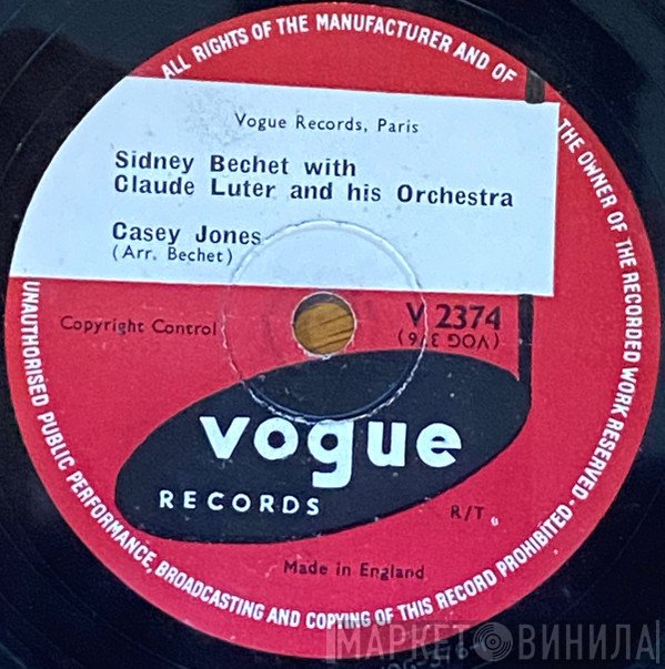 Sidney Bechet With Claude Luter Et Son Orchestre  - Casey Jones / Twelfth Street Rag