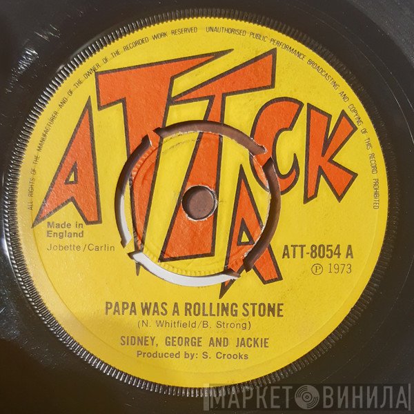 Sidney, George And Jackie - Papa Was A Rolling Stone