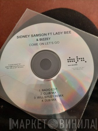 Sidney Samson, Lady Bee, Bizzey - Come On Let's Go