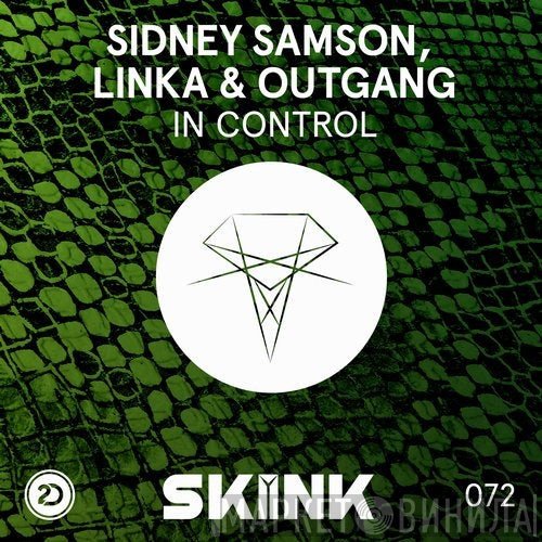 Sidney Samson, Linka & Outgang  - In Control