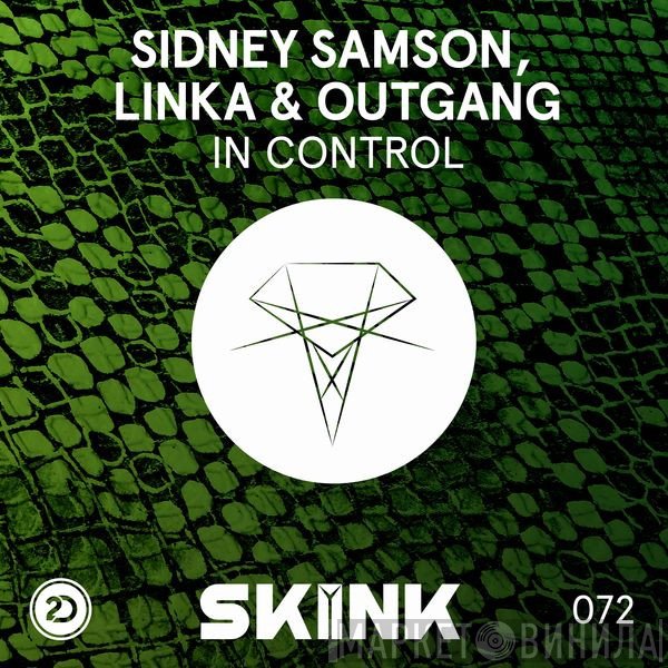 Sidney Samson, Linka & Outgang  - In Control