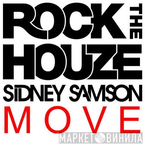 Sidney Samson  - Move