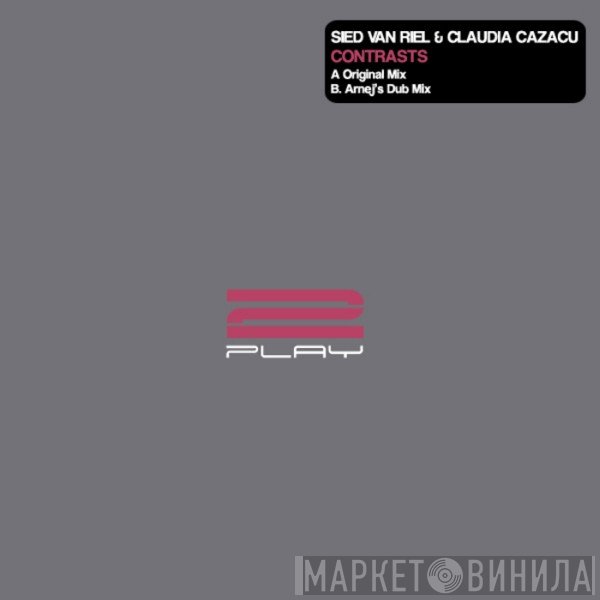 Sied van Riel & Claudia Cazacu  - Contrasts