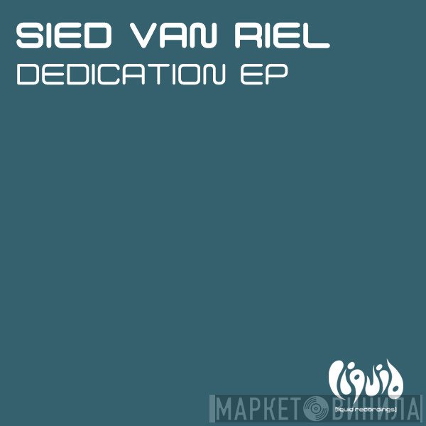 Sied van Riel  - Dedication EP