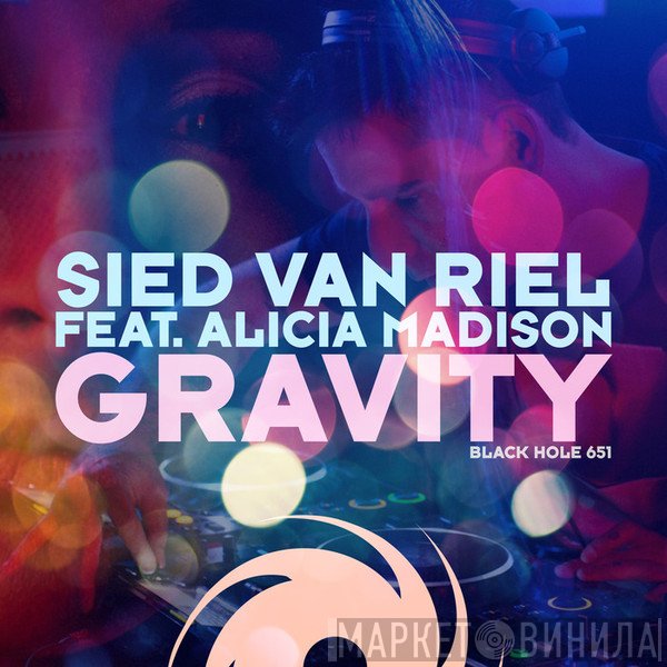 Sied van Riel Feat. Alicia Madison  - Gravity