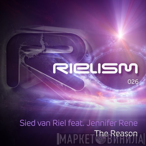 Sied van Riel Feat. Jennifer Rene  - The Reason