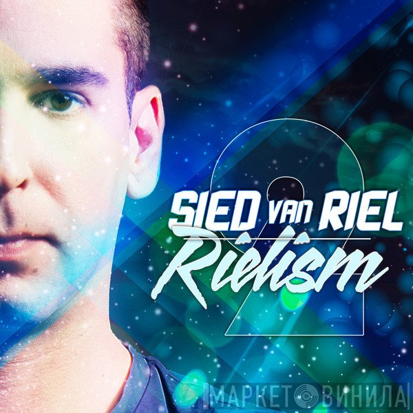 Sied van Riel  - Rielism 2