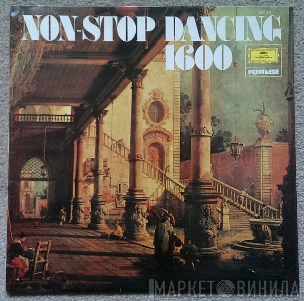 Siegfried Fink, Siegfried Behrend, Ulsamer Collegium, Collegium Terpsichore - Non-Stop Dancing 1600