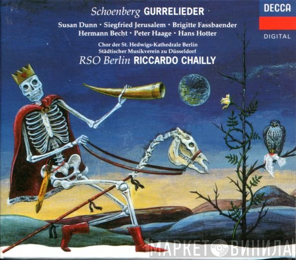Siegfried Jerusalem, Arnold Schoenberg, Radio-Symphonie-Orchester Berlin, Riccardo Chailly, Brigitte Fassbaender, Hans Hotter, Peter Haage, Hermann Becht, Susan Dunn - Gurrelieder