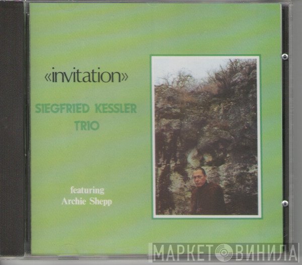 Siegfried Kessler Trio Featuring Archie Shepp  - Invitation