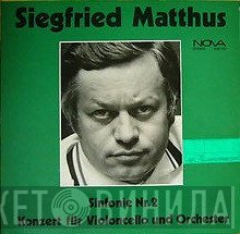 Siegfried Matthus  - Sinfonie Nr. 2 / Konzert Für Violoncello Und Orchester