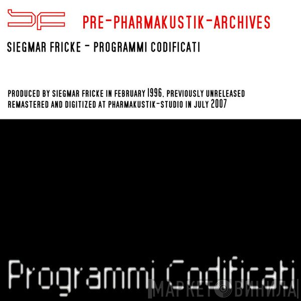 Siegmar Fricke  - Programmi Codificati