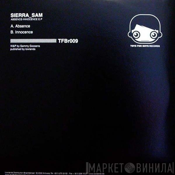 Sierra Sam - Absence-Innocence E.P.