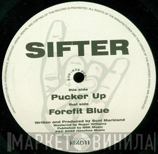 Sifter - Pucker Up