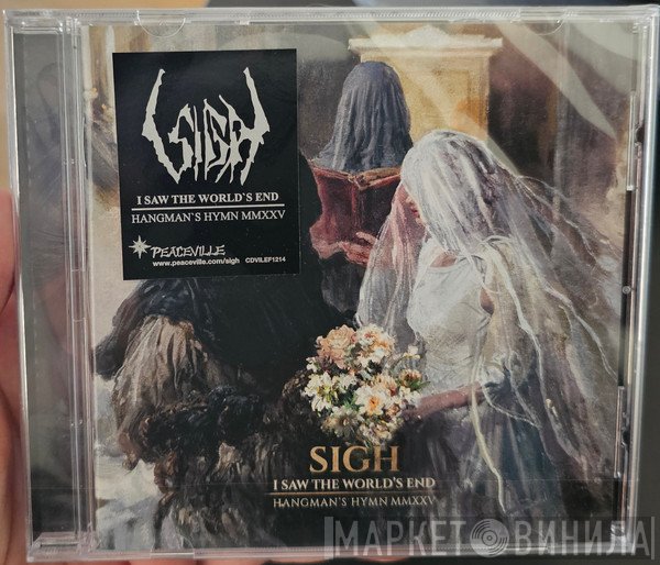 Sigh  - I Saw The World's End / Hangman's Hymn MMXXV