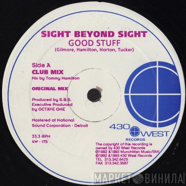Sight Beyond Sight - Good Stuff