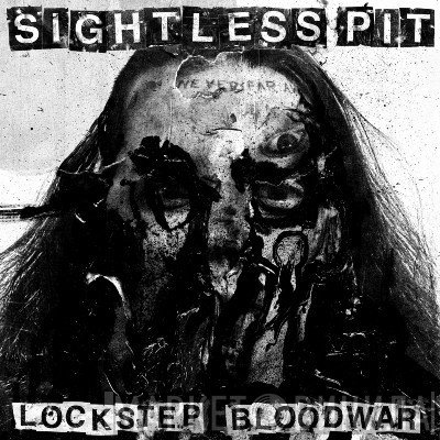 Sightless Pit - Lockstep Bloodwar
