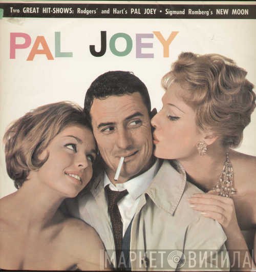 Sigmund Romberg, Rodgers & Hart - Pal Joey / New Moon