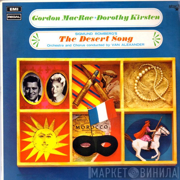 Sigmund Romberg, Gordon MacRae, Dorothy Kirsten, Van Alexander - The Desert Song