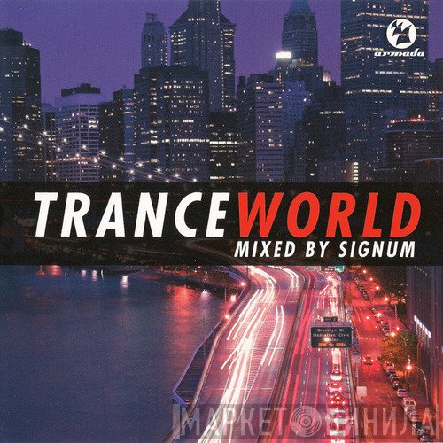 Signum  - Trance World
