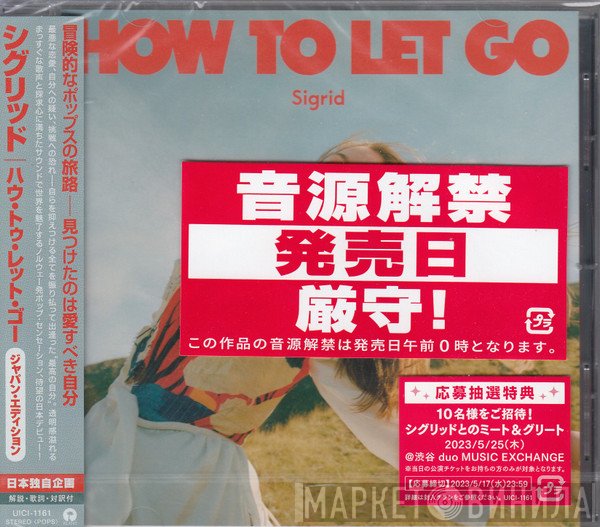 Sigrid   - How To Let Go