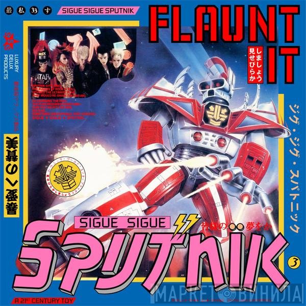 Sigue Sigue Sputnik  - Flaunt It