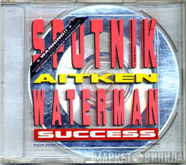 Sigue Sigue Sputnik, Stock, Aitken & Waterman  - Success