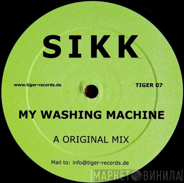 Sikk - My Washing Machine