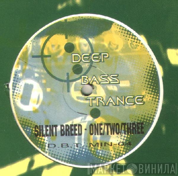 Silent Breed  - One / Two / Three