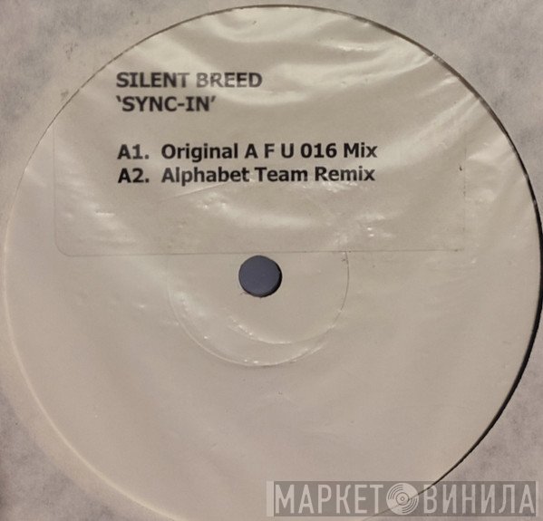 Silent Breed  - Sync In