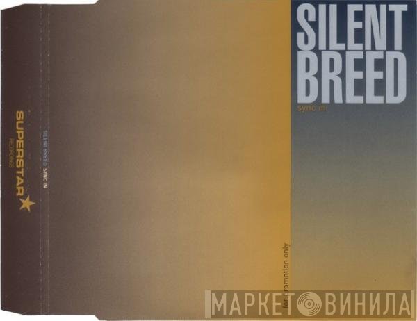 Silent Breed  - Sync In