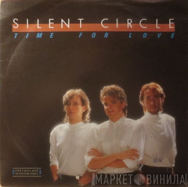 Silent Circle  - Time For Love