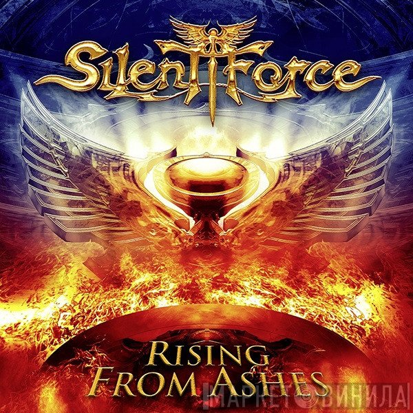 Silent Force  - Rising From Ashes