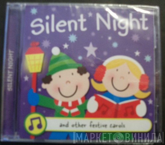  - Silent Night And Other Festive Carols