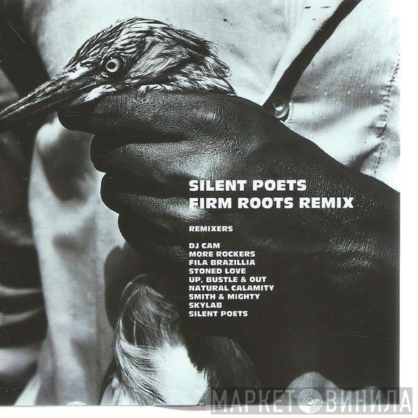 Silent Poets  - Firm Roots Remix