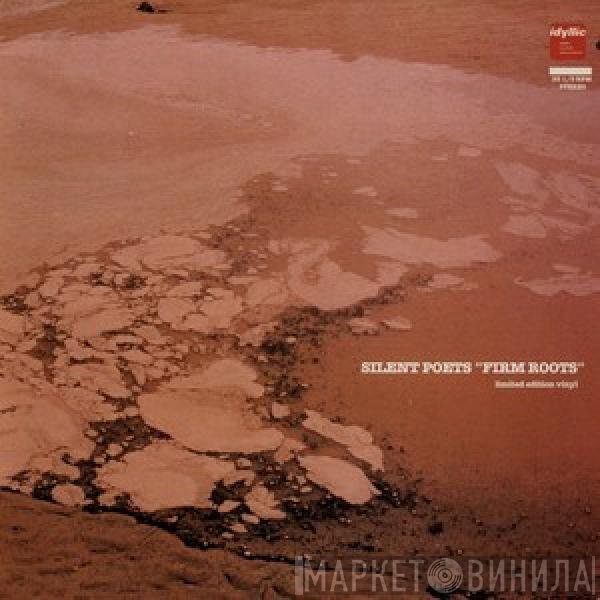 Silent Poets  - Firm Roots Remix
