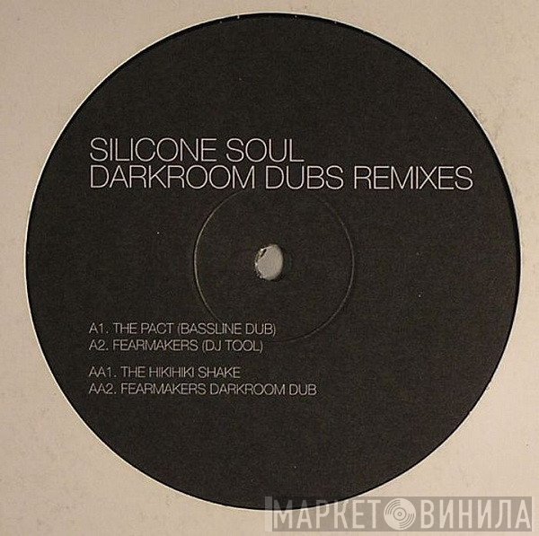 Silicone Soul - Darkroom Dubs (Remixes)