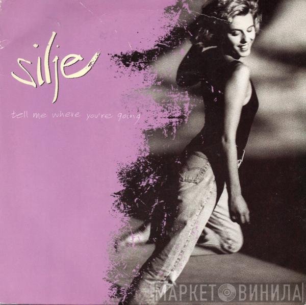 Silje Nergaard - Tell Me Where You're Going