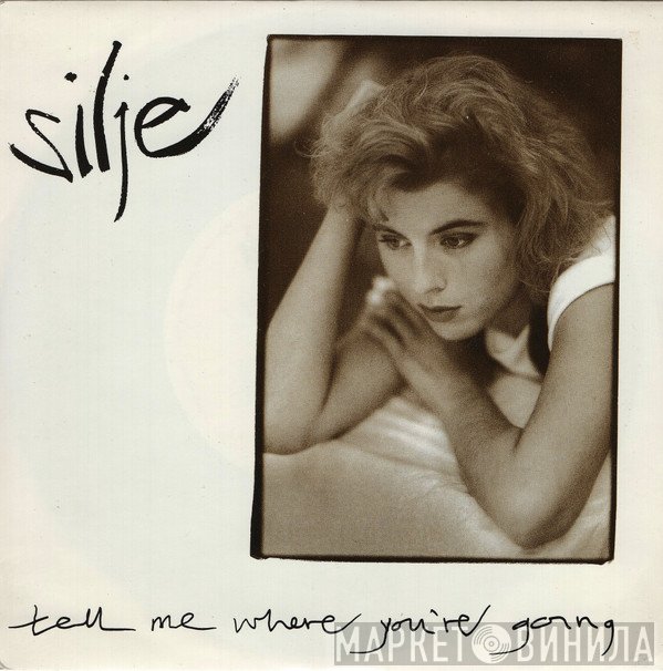 Silje Nergaard - Tell Me Where You're Going