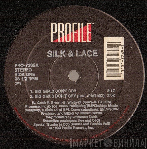 Silk & Lace - Big Girls Don't Cry