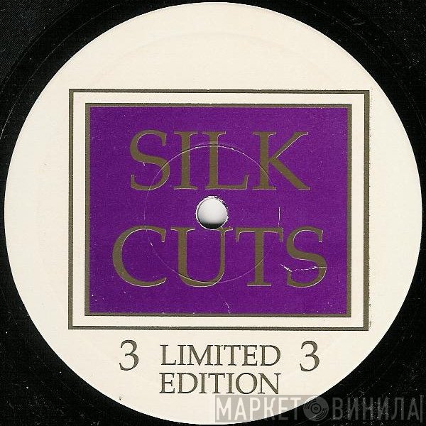 Silk Cuts - 3