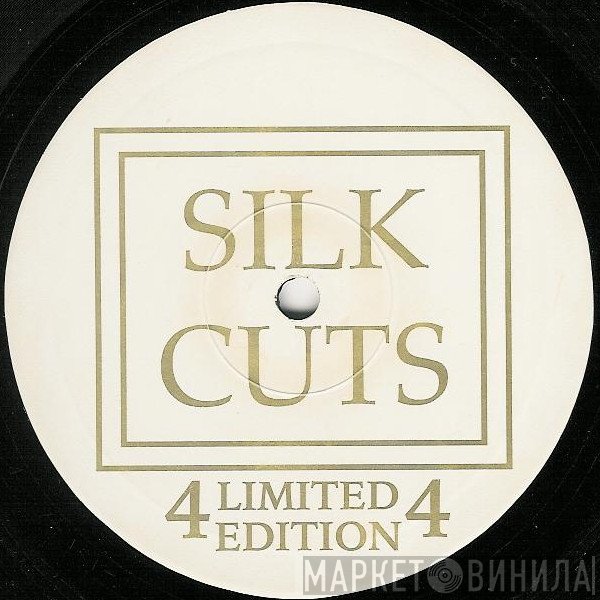 Silk Cuts - 4