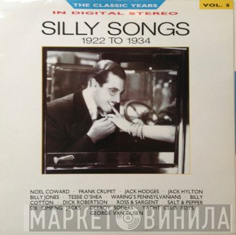  - Silly Songs 1922 To 1934