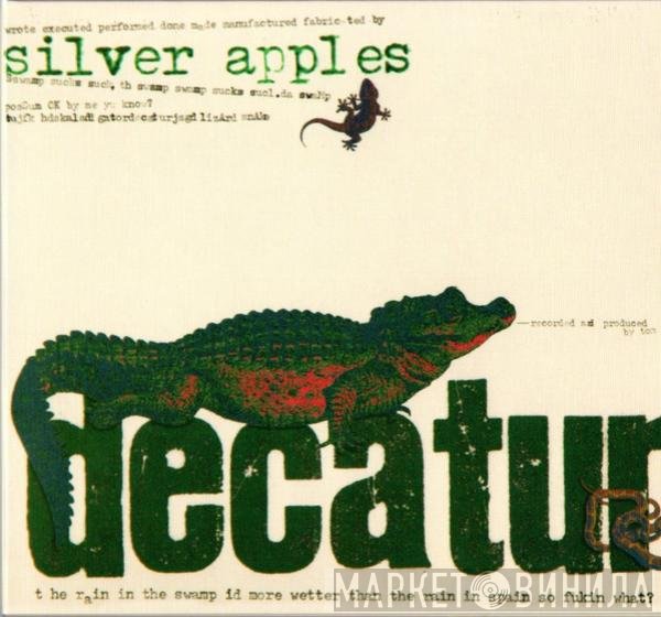 Silver Apples  - Decatur
