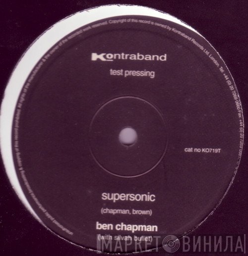 Silver Bullet, Ben Chapman - Supersonic