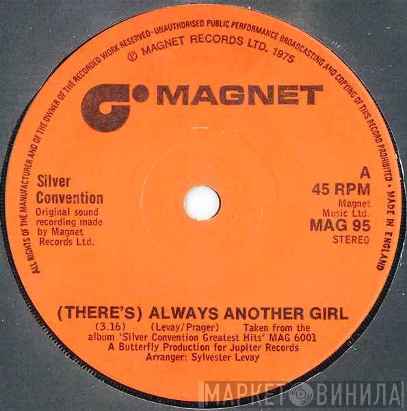 Silver Convention - (There's) Always Another Girl