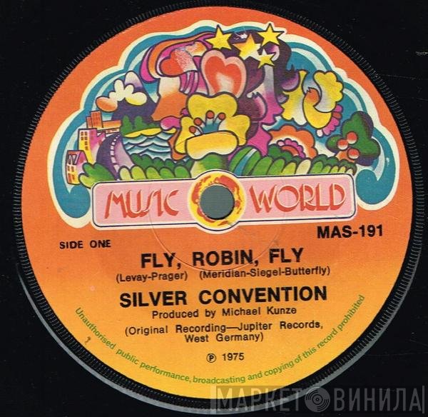 Silver Convention  - Fly, Robin, Fly