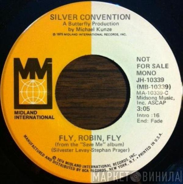 Silver Convention  - Fly, Robin, Fly